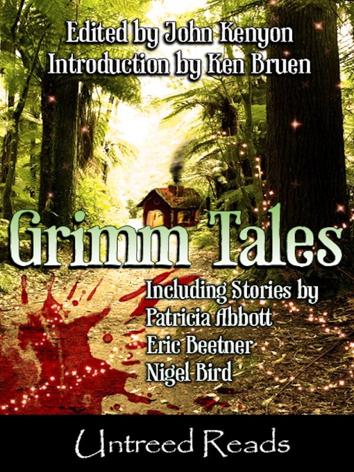 Title details for Grimm Tales by John Kenyon - Available